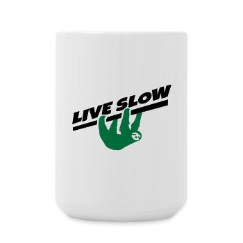Faultier Spruch Live Slow für Entspannte - Große Tasse 440 ml - Weiß - Vorne