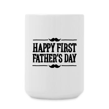 Happy 1st ( first ) father's day - Große Tasse 440 ml - Weiß - Vorne