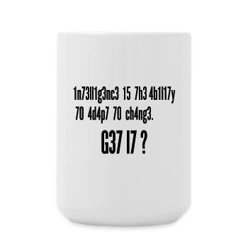 Intelligence : Capacité à s’adapter au changement | Leet Art - Grande tasse 440 ml - blanc - Devant