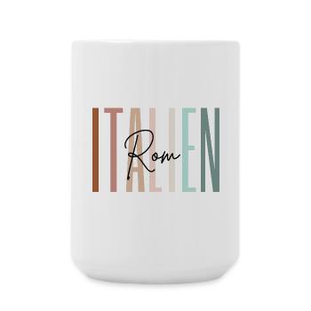 Italien Urlaub Rom Städtereise Geschenk - Große Tasse 440 ml - Weiß - Vorne
