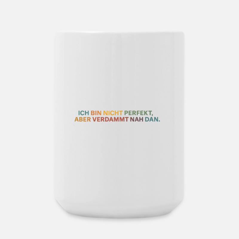 Fast perfekt: ehrliche Botschaft - Große Tasse 440 ml - Weiß