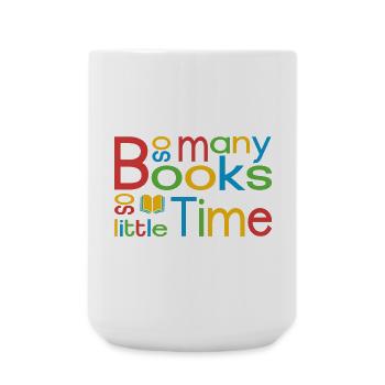 So many books, so little time - Large Mug 440 ml - white - Front
