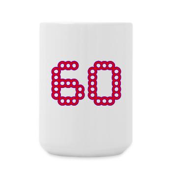 60. 60 YEARS. 60th ANNIVERSARY. 60TH BIRTHDAY. - Large Mug 440 ml - white - Front