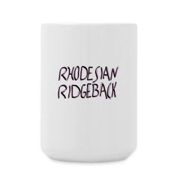 Rhodesian Ridgeback SchriftzugDesign - Große Tasse 440 ml - Weiß - Vorne