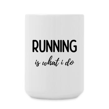 Courir, c’est ce que je fais - Grande tasse 440 ml - blanc - Devant