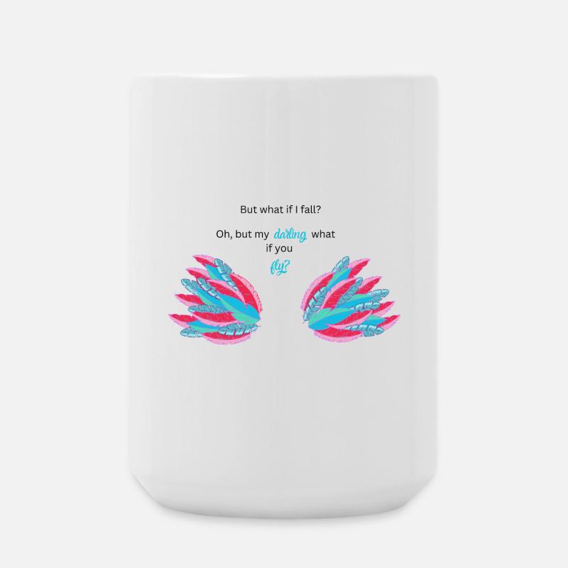 BUT WHAT IF I FALL? - Large Mug 440 ml - white