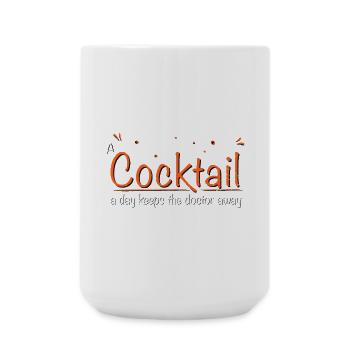 a cocktail a day keeps the doctor away TYPO - Große Tasse 440 ml - Weiß - Vorne