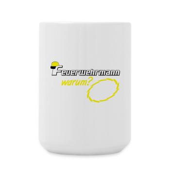 Volunteer Fire Brigade , Firefighter because I (25 - Large Mug 440 ml - white - Front