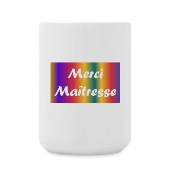 MAÎTRESSE.MERCI. MERCI MAÎTRESSE. CADEAU MAÎTRESSE - Grande tasse 440 ml - blanc - Devant