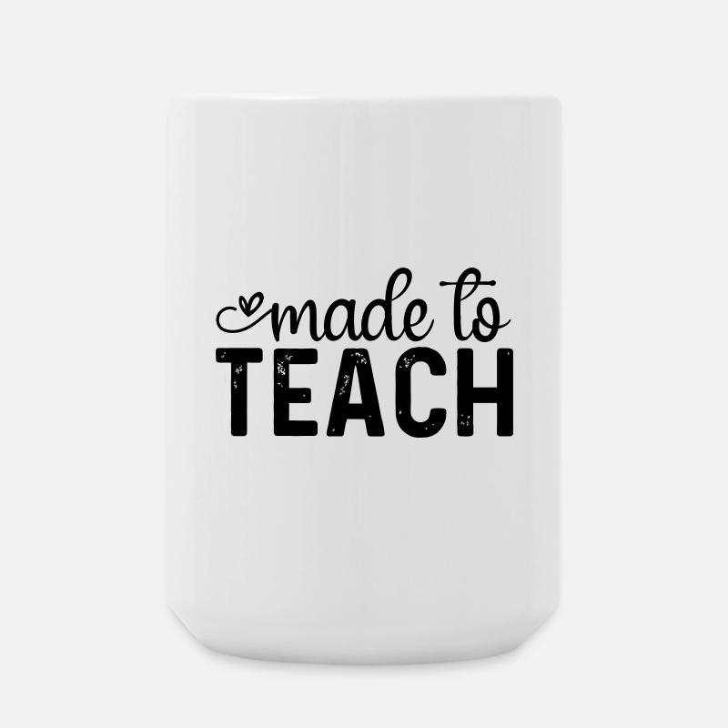 Made to Teach - Large Mug 440 ml - white