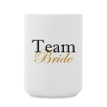 Team Bride T-Shirt Bachelor Gold Wedding Gift - Large Mug 440 ml - white - Front