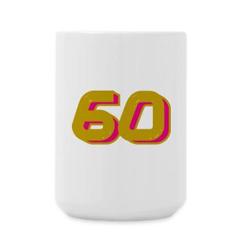 60. 60 YEARS. 60th ANNIVERSARY. 60TH BIRTHDAY. - Large Mug 440 ml - white - Front