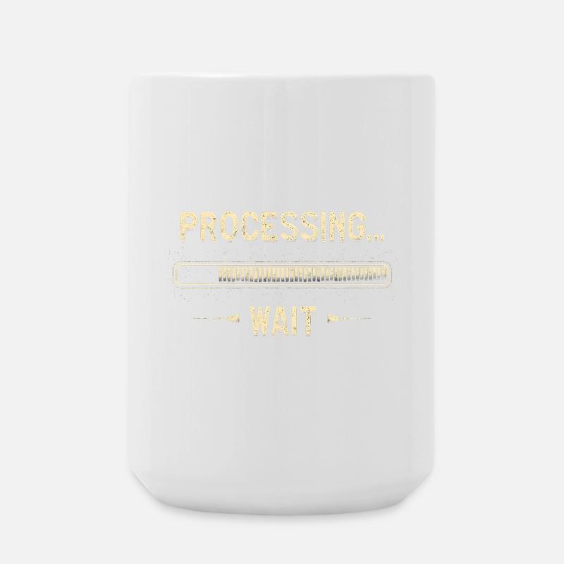 Processing... Please Wait - Große Tasse 440 ml - Weiß