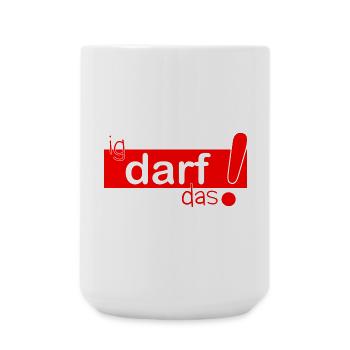 ig darf das! - Große Tasse 440 ml - Weiß - Vorne