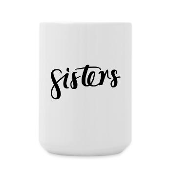 sisters - Große Tasse 440 ml - Weiß - Vorne