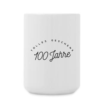 Tolles Geschenk 100 Jahre  - Große Tasse 440 ml - Weiß - Vorne