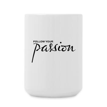 follow your passion - Große Tasse 440 ml - Weiß - Vorne
