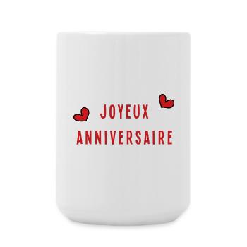 ANNIVERSAIRE. HAPPY BIRTHDAY. JOYEUX ANNIVERSAIRE. - Grande tasse 440 ml - blanc - Devant