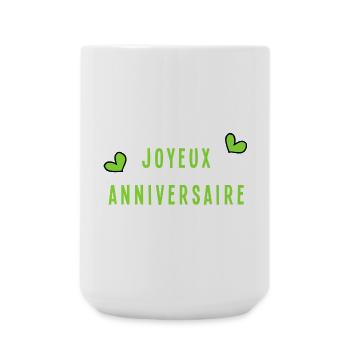 JOYEUX ANNIVERSAIRE. HAPPY BIRTHDAY. ANNIVERSAIRE. - Grande tasse 440 ml - blanc - Devant