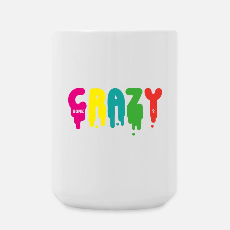 Gone crazy? - Large Mug 440 ml - white