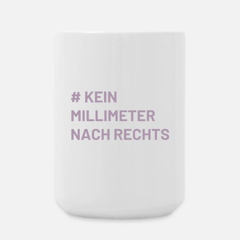Antifa Mindset kein Millimeter nach rechts - Große Tasse 440 ml - Weiß