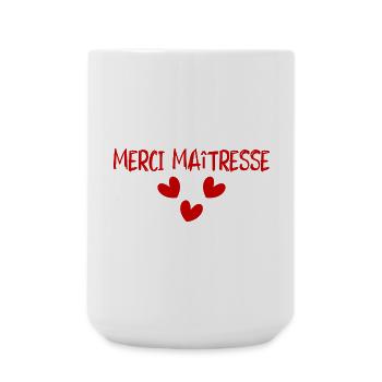MISTRESS. THANK YOU. THANK YOU MISTRESS - Large Mug 440 ml - white - Front