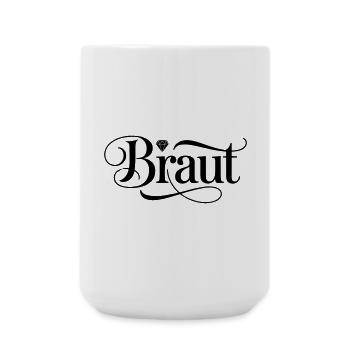 Braut - Diamant! Personalisierbar - Große Tasse 440 ml - Weiß - Vorne