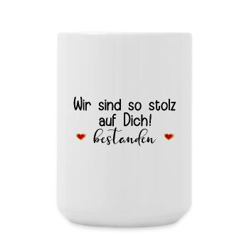 STOLZ ABSCHLUSS BESTANDEN SPRÜCHE - Große Tasse 440 ml - Weiß - Vorne