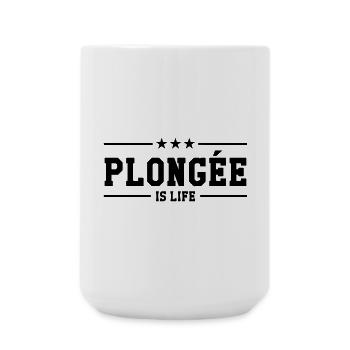Plongée is life - Grande tasse 440 ml - blanc - Devant