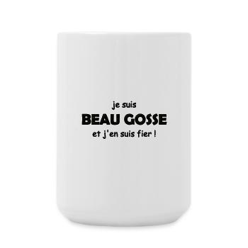fier d être beau gosse - Grande tasse 440 ml - blanc - Devant
