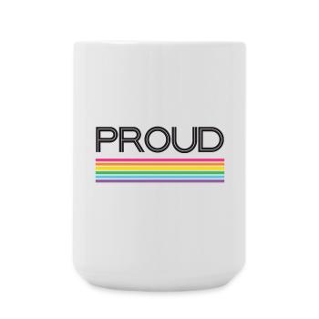Pride Month LGBT - Proud! - Large Mug 440 ml - white - Front
