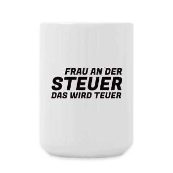 Sarkasmus Am Steuer Wird Teuer Lustig Shirt - Große Tasse 440 ml - Weiß - Vorne