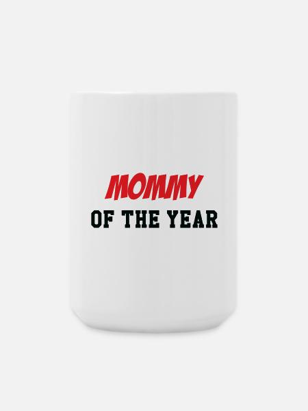 Mom of the Year - Mother's Day - Large Mug 440 ml - white