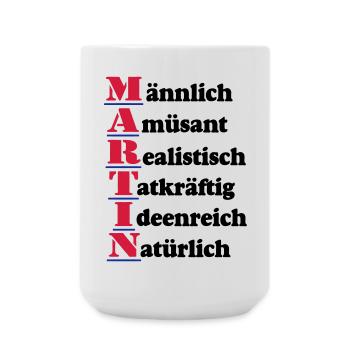 Martin ,Vorname,Namensschild,Name,Fun Shirt (25) - Große Tasse 440 ml - Weiß - Vorne