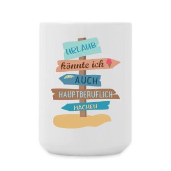 Urlaub - Große Tasse 440 ml - Weiß - Vorne