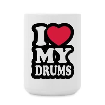 I love my drums - Ich liebe meine Trommeln - Große Tasse 440 ml - Weiß - Vorne