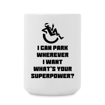 A wheelchair user is allowed to park anywhere # - Large Mug 440 ml - white - Front