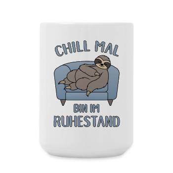 Chill Mal Bin im Ruhestand - Große Tasse 440 ml - Weiß - Vorne