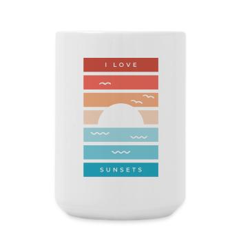 I Love Sunsets Quote for Beach Lovers - Large Mug 440 ml - white - Front
