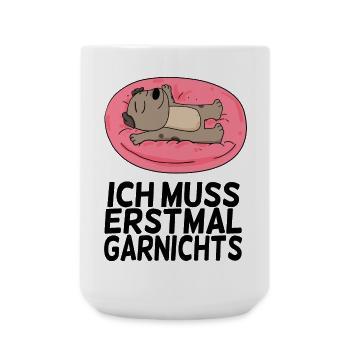 Lustiger Spruch lustige Sprüche - Große Tasse 440 ml - Weiß - Vorne
