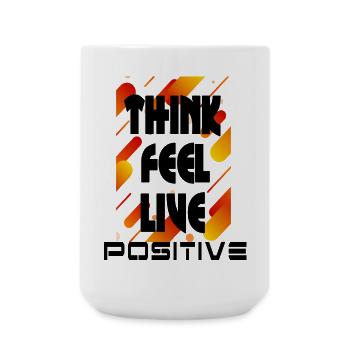 think feel live positive v2 - Grande tasse 440 ml - blanc - Devant