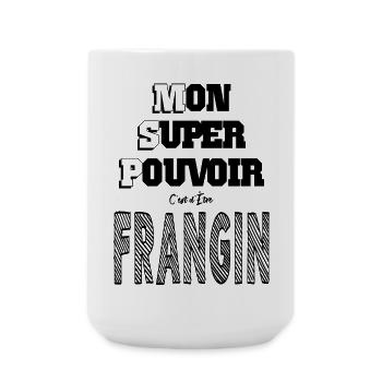 Mon Super Pouvoir Etre Frangin Frère - Grande tasse 440 ml - blanc - Devant