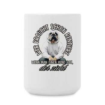 Hund zieht mehr als Rentner - Große Tasse 440 ml - Weiß - Vorne