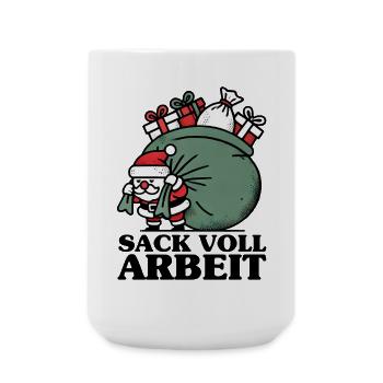 Sack voll Arbeit - Große Tasse 440 ml - Weiß - Vorne