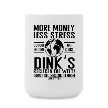 More Money Less Stress – DINK Lifestyle - Large Mug 440 ml - white - Front