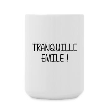 Tranquille Emile ! Humour Cool Fun Drôle Vacances - Grande tasse 440 ml - blanc - Devant