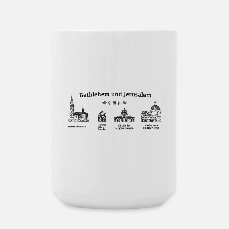 Jerusalem und Bethlehem, Heilige Orte der Christen - Große Tasse 440 ml - Weiß