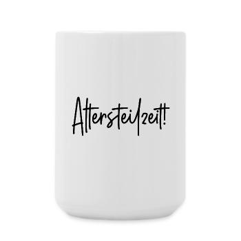 Altersteilzeit - Große Tasse 440 ml - Weiß - Vorne