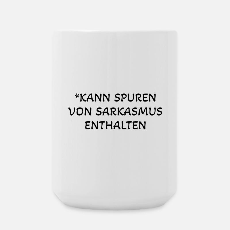 sarkasmus spuren spruch humor - Große Tasse 440 ml - Weiß