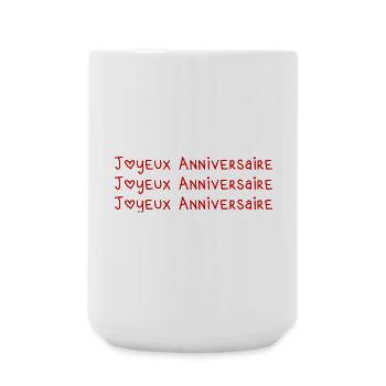 ALLES GUTE ZUM GEBURTSTAG. ALLES GUTE ZUM GEBURTSTAG. JAHRESTAG. - Große Tasse 440 ml - Weiß - Vorne
